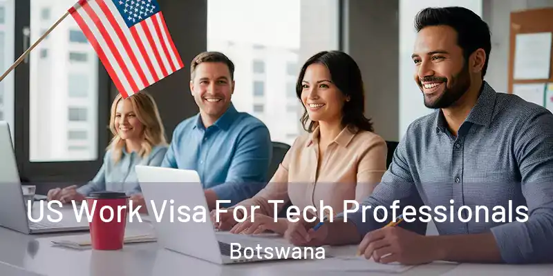  US Work Visa For Tech Professionals Botswana